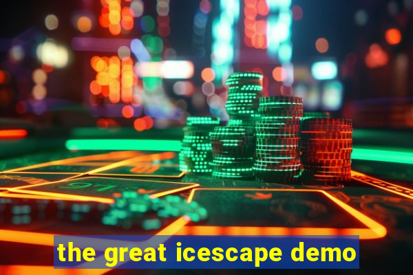 the great icescape demo